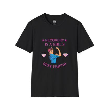 Recovery is a Girl’s Best Friend - Women’s Shirt