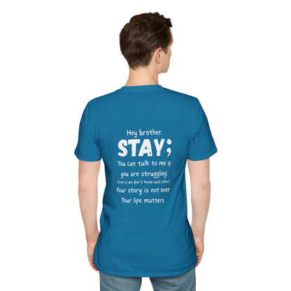 Hey Brother Stay - Men’s Shirt