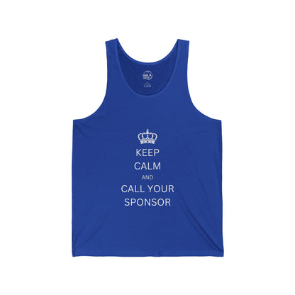 Keep Calm and Call Your Sponsor - Men’s Tank