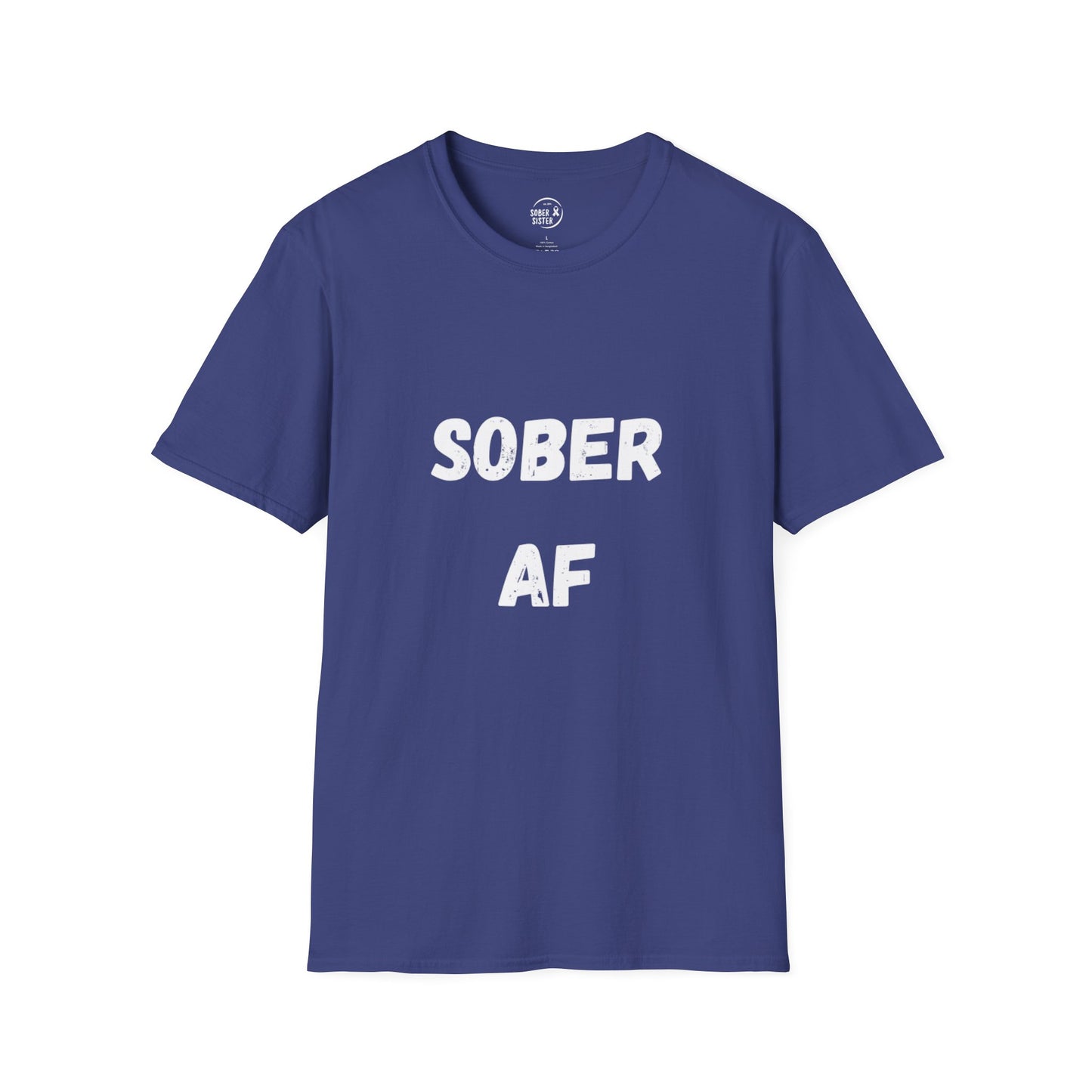 Sober AF - Women's Shirt