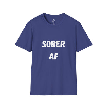 Sober AF - Women's Shirt