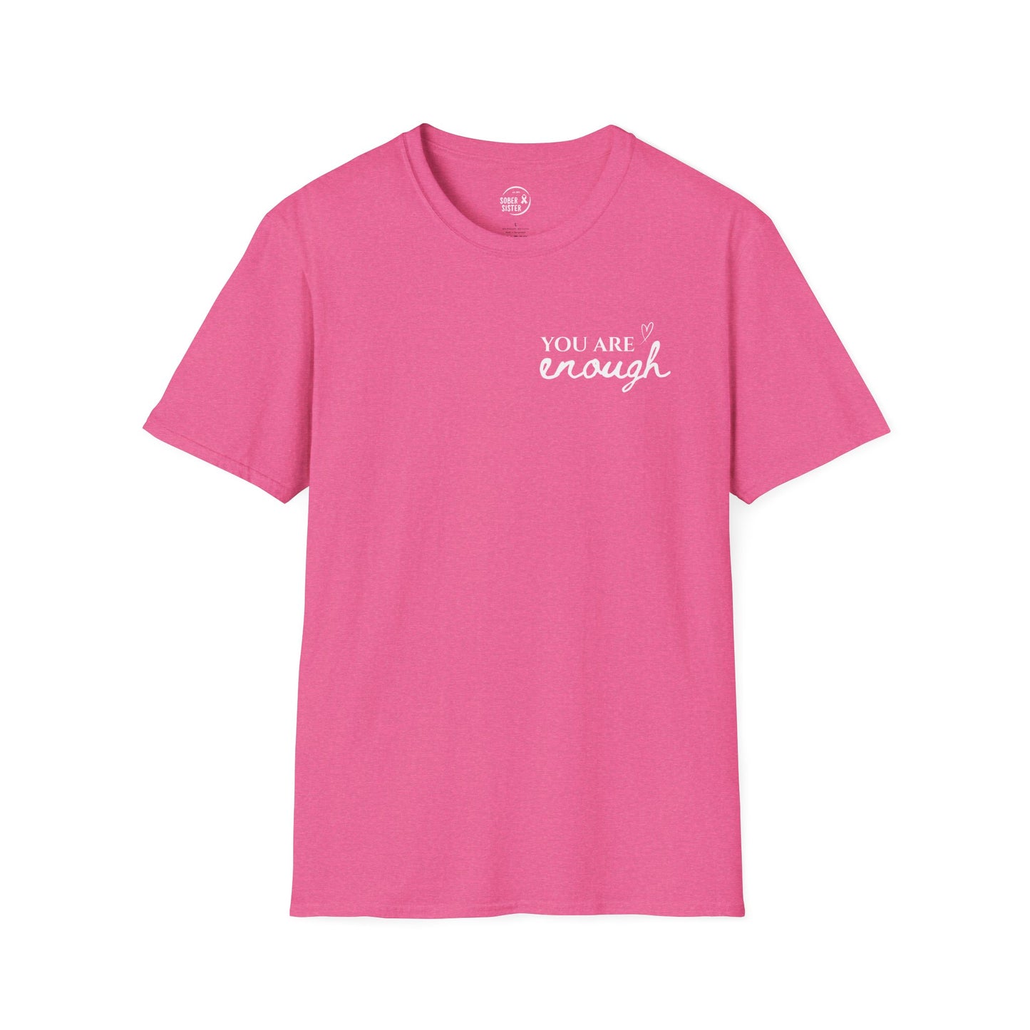 You Are Enough - Women's T-Shirt