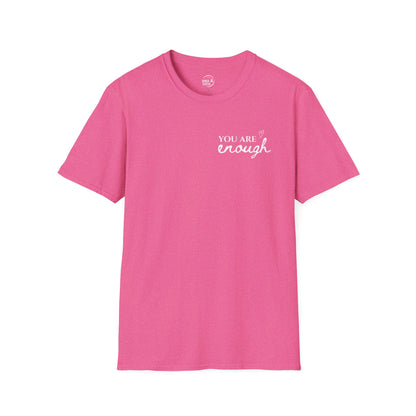 You Are Enough - Women's T-Shirt