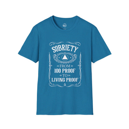 Sobriety Living Proof - Men’s Shirt