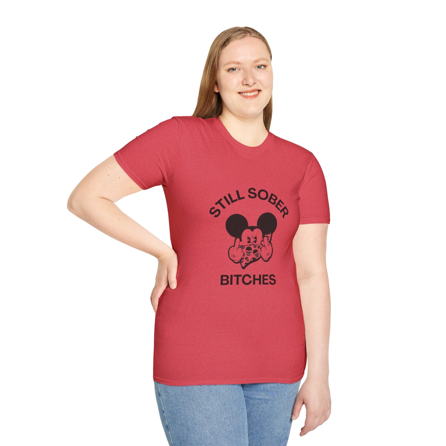 Mickey Mouse Still Sober B*tches - Women’s Shirt