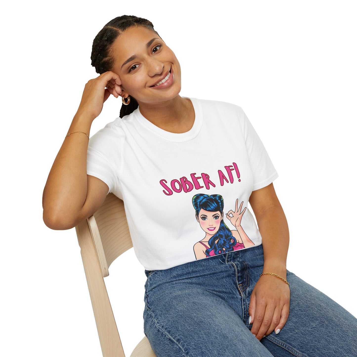 Sober AF - Women’s T-Shirt