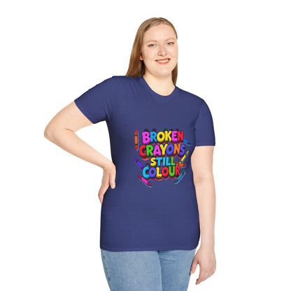 Broken Crayons Still Colour - Women's Shirt