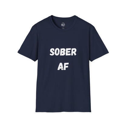 Sober AF - Women's Shirt