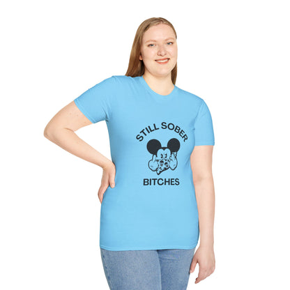 Mickey Mouse Still Sober B*tches - Women’s Shirt