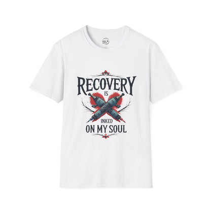 Recovery Is Inked On My Soul - Men’s T-Shirt