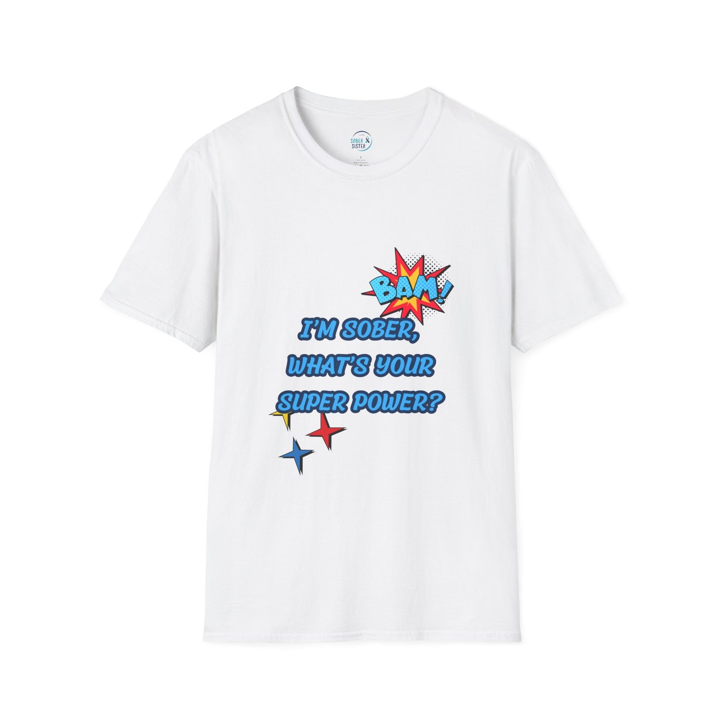 Sober Superpower - Women's Shirt