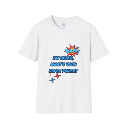 Sober Superpower - Women's Shirt