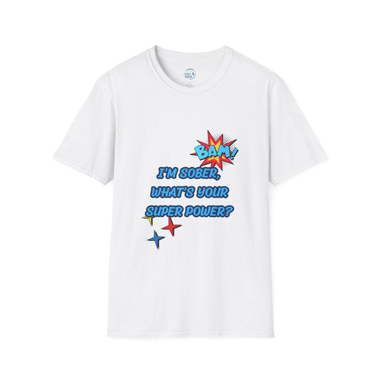 Sober Superpower - Women's Shirt