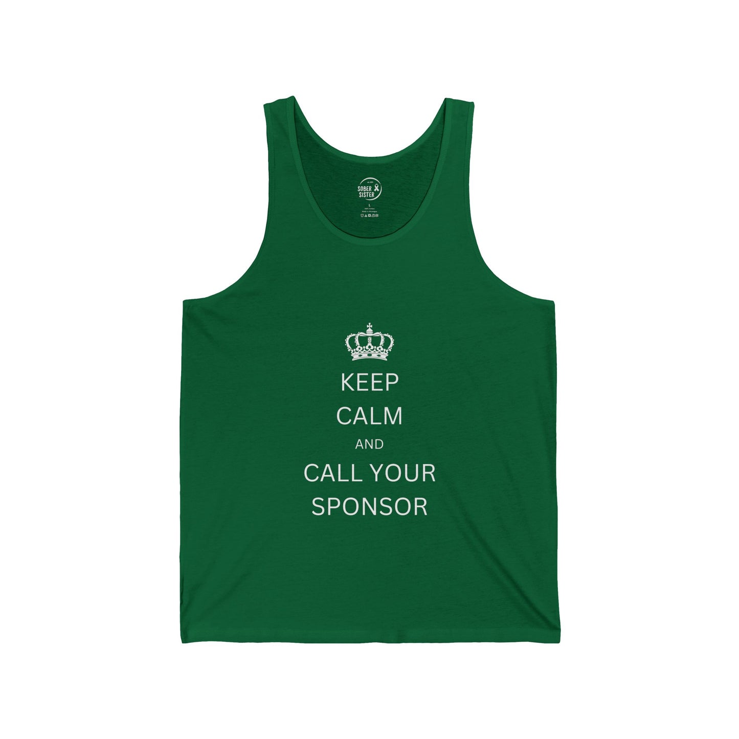 Keep Calm and Call Your Sponsor - Men’s Tank