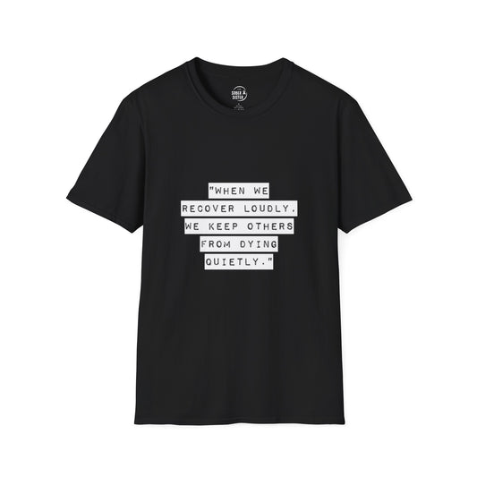 Recover Loudly - Men’s Shirt
