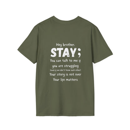 Hey Brother Stay - Men’s Shirt