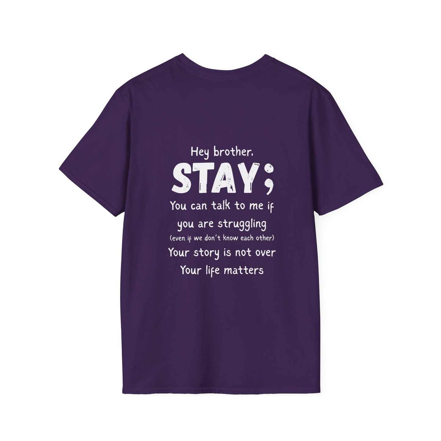 Hey Brother Stay - Men’s Shirt