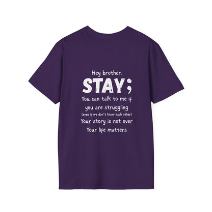 Hey Brother Stay - Men’s Shirt