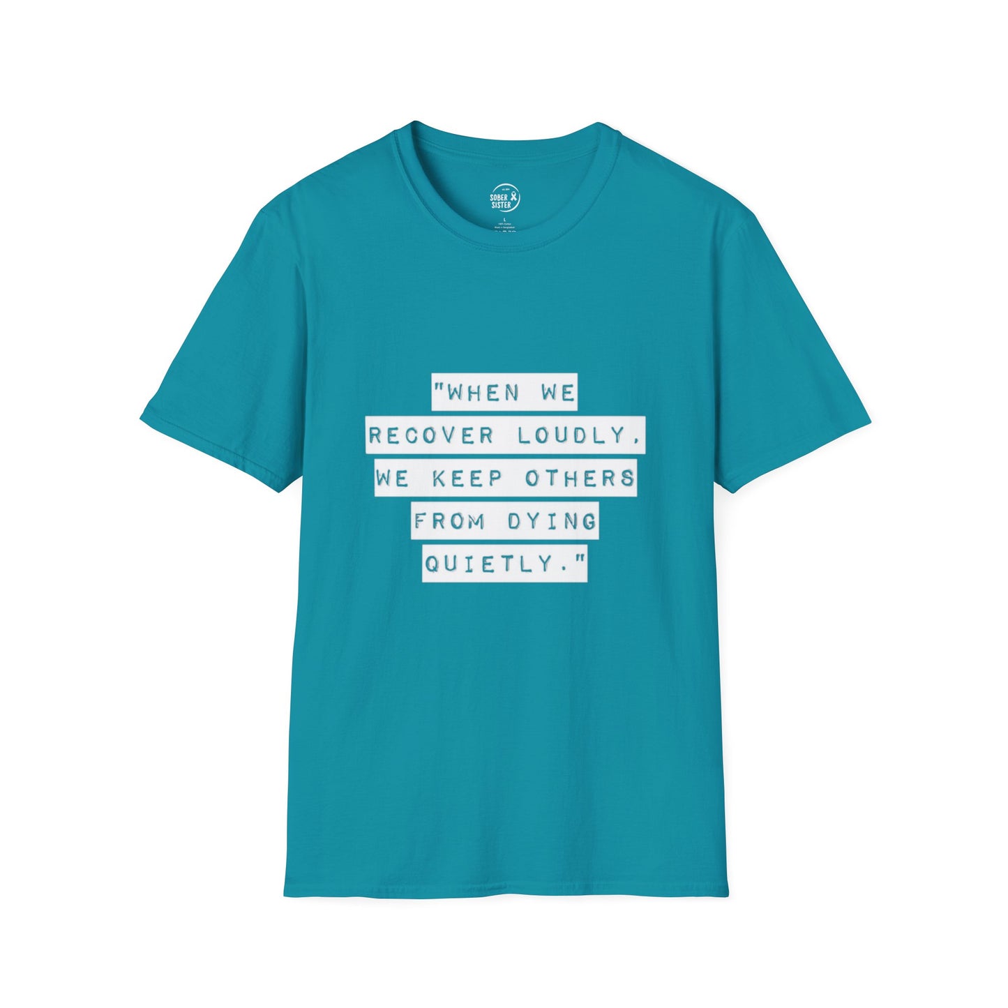 Recovery Loudly - Women's T-Shirt