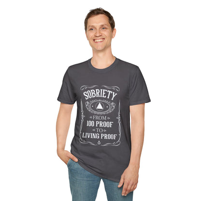 Sobriety Living Proof - Men’s Shirt
