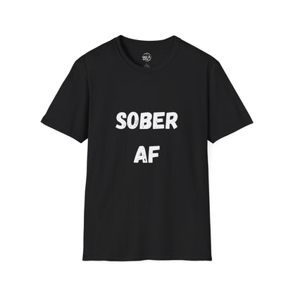 Sober AF - Women's Shirt