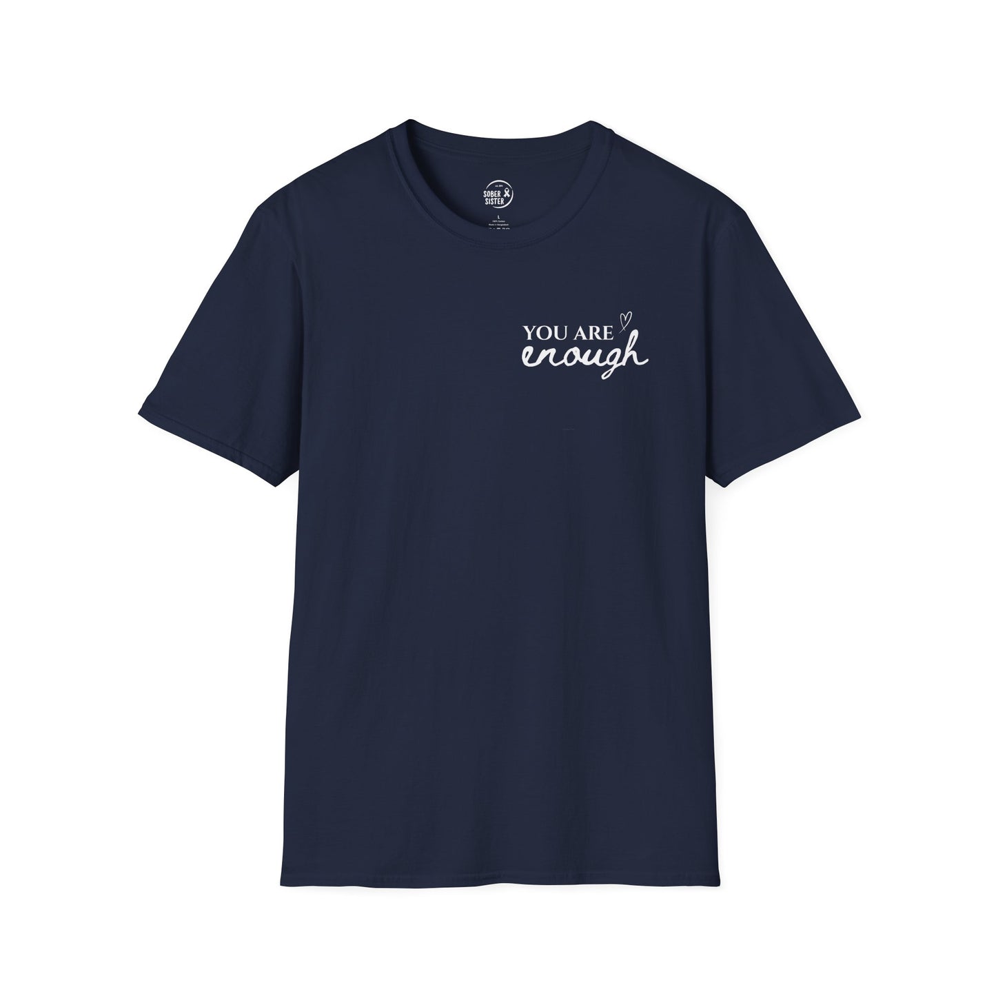 You Are Enough - Women's T-Shirt