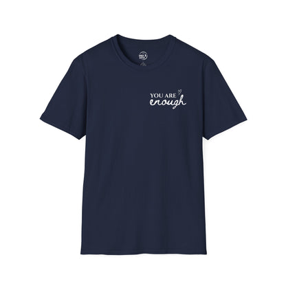 You Are Enough - Women's T-Shirt
