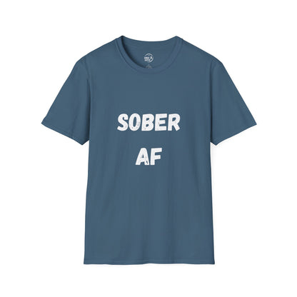Sober AF - Women's Shirt