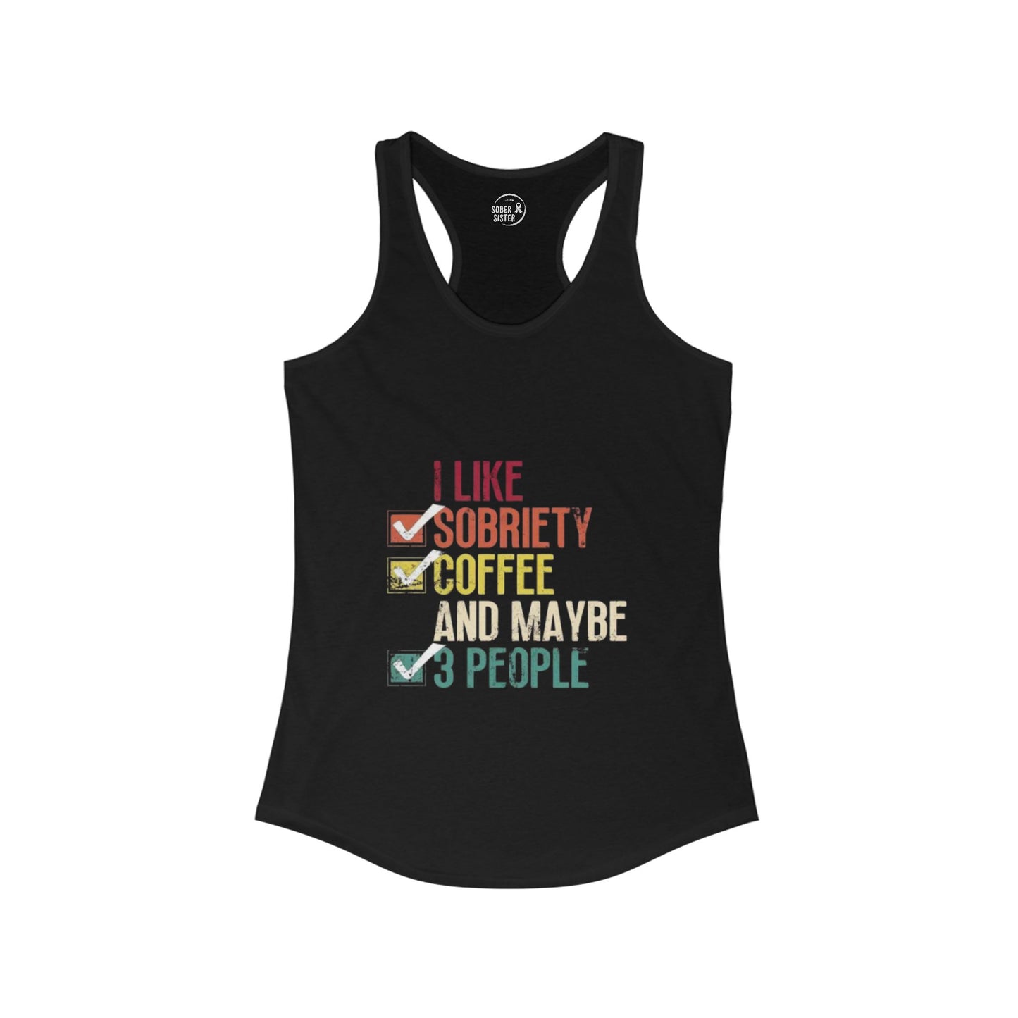 Sobriety and Coffee - Women's Racerback Tank Top