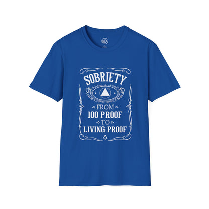 Sobriety Living Proof - Men’s Shirt
