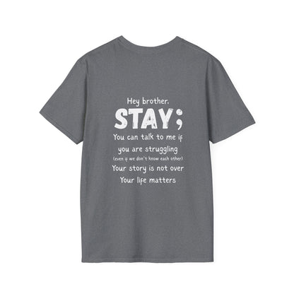 Hey Brother Stay - Men’s Shirt