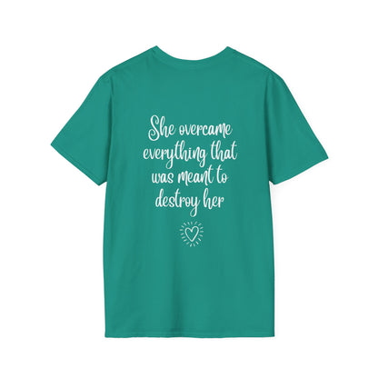 She Overcame Everything - Women's Shirt