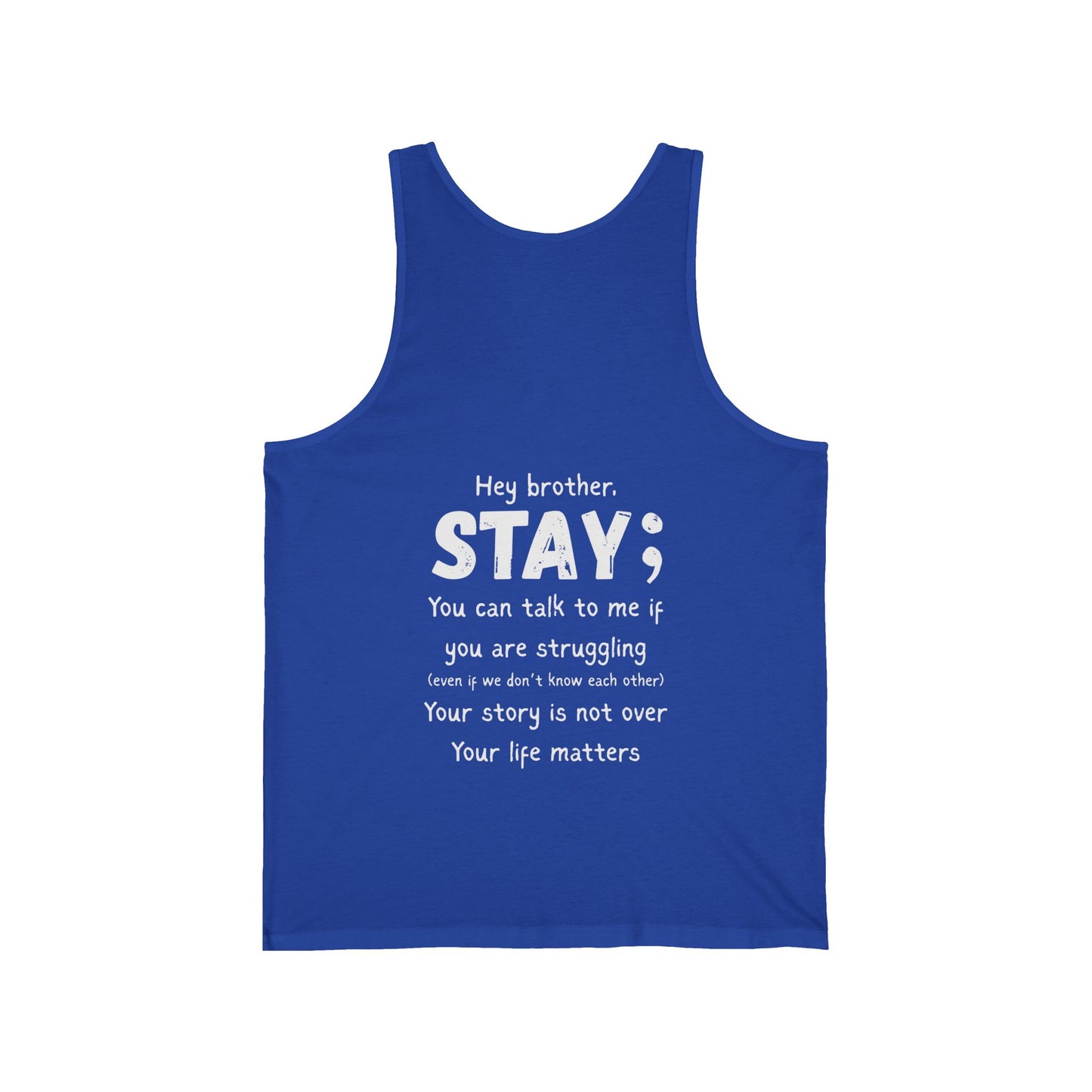 Hey Brother Stay - Men’s Tank