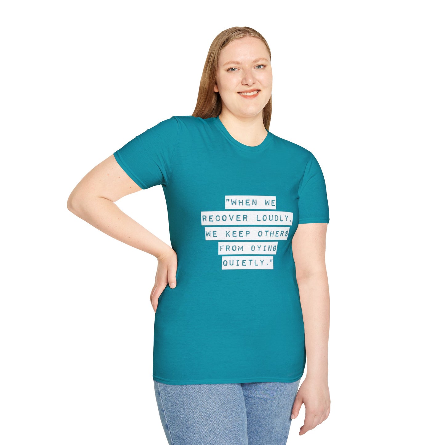 Recovery Loudly - Women's T-Shirt