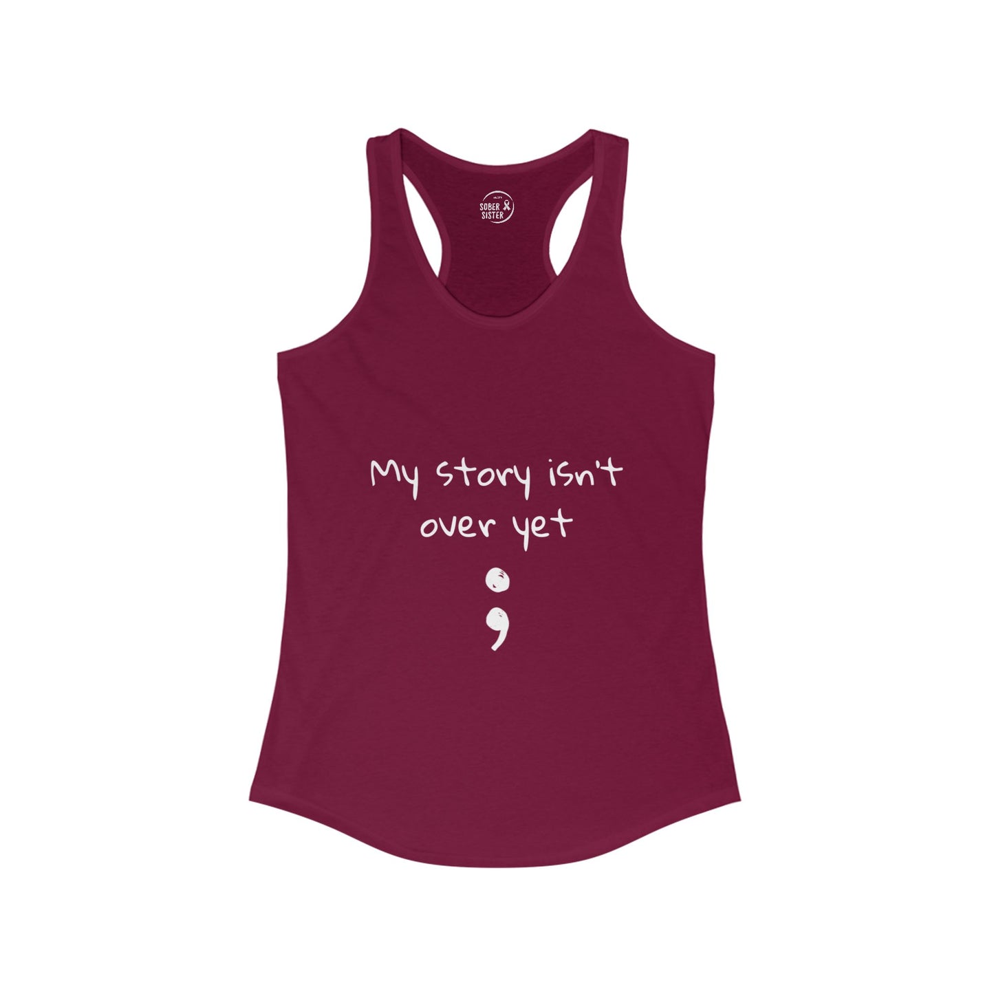 My Story Isn't Over Yet - Women's Racerback Tank