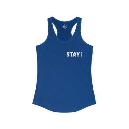 STAY - Women's Racerback Tank Top
