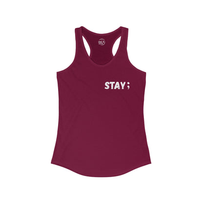STAY - Women's Racerback Tank Top