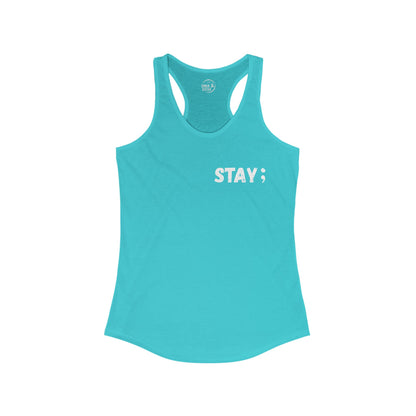 STAY - Women's Racerback Tank Top