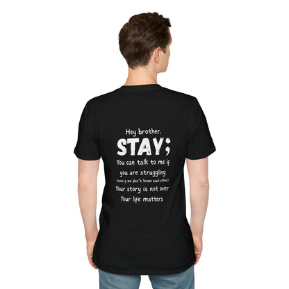 Hey Brother Stay - Men’s Shirt
