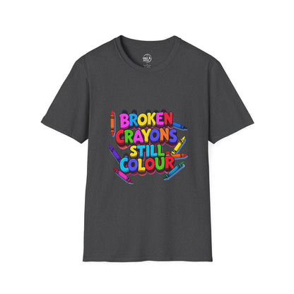 Broken Crayons Still Colour - Women's Shirt