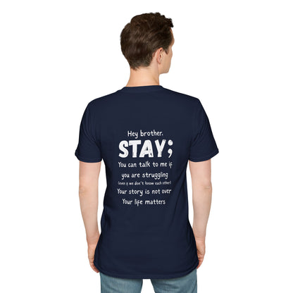 Hey Brother Stay - Men’s Shirt