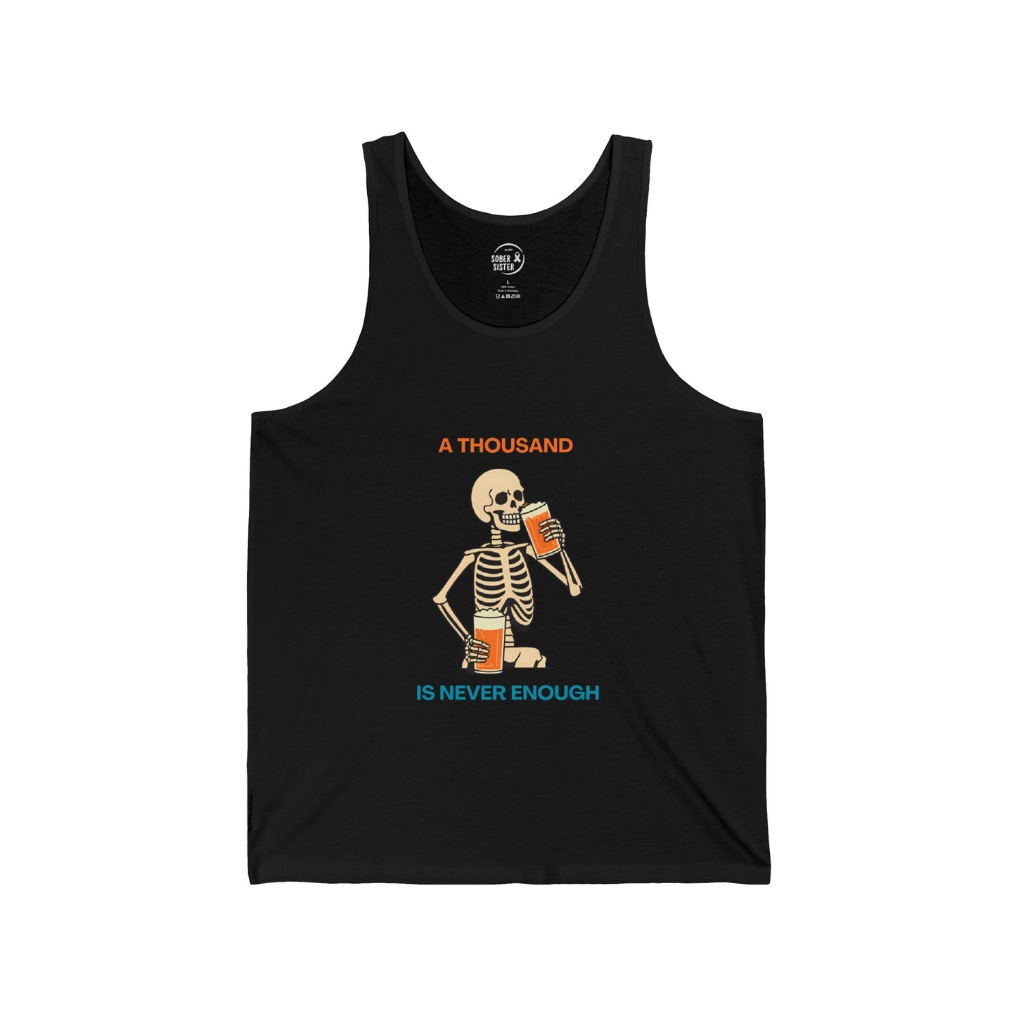A Thousand is Never Enough - Men’s Tank