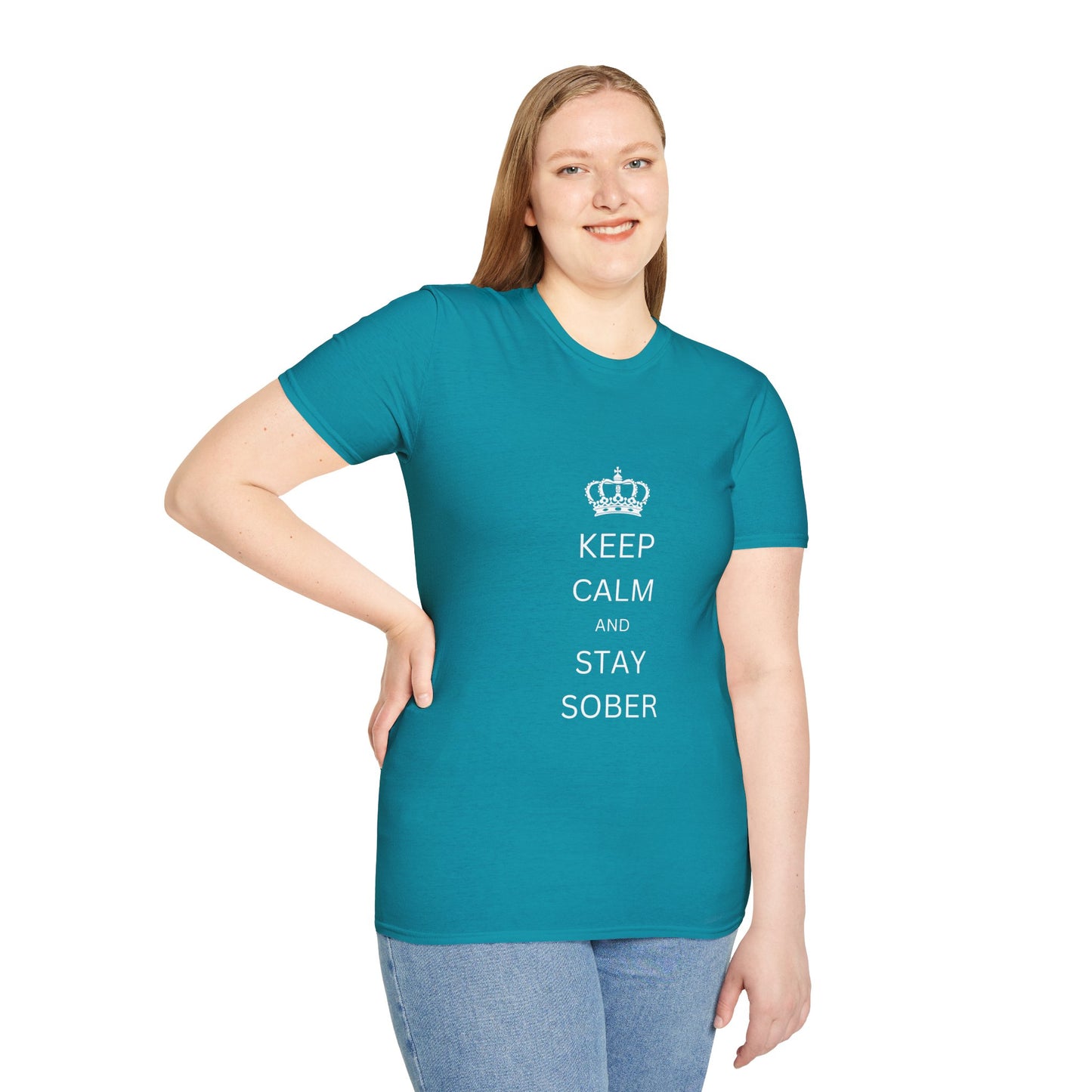 Keep Calm and Stay Sober - Women’s Shirt