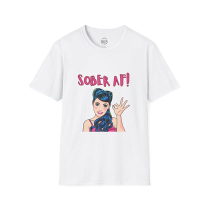 Sober AF - Women’s T-Shirt