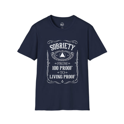 Sobriety Living Proof - Men’s Shirt