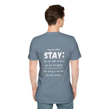 Hey Brother Stay - Men’s Shirt