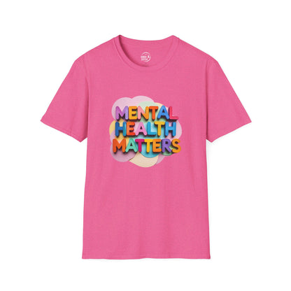 Mental Health Matters - Women's Shirt
