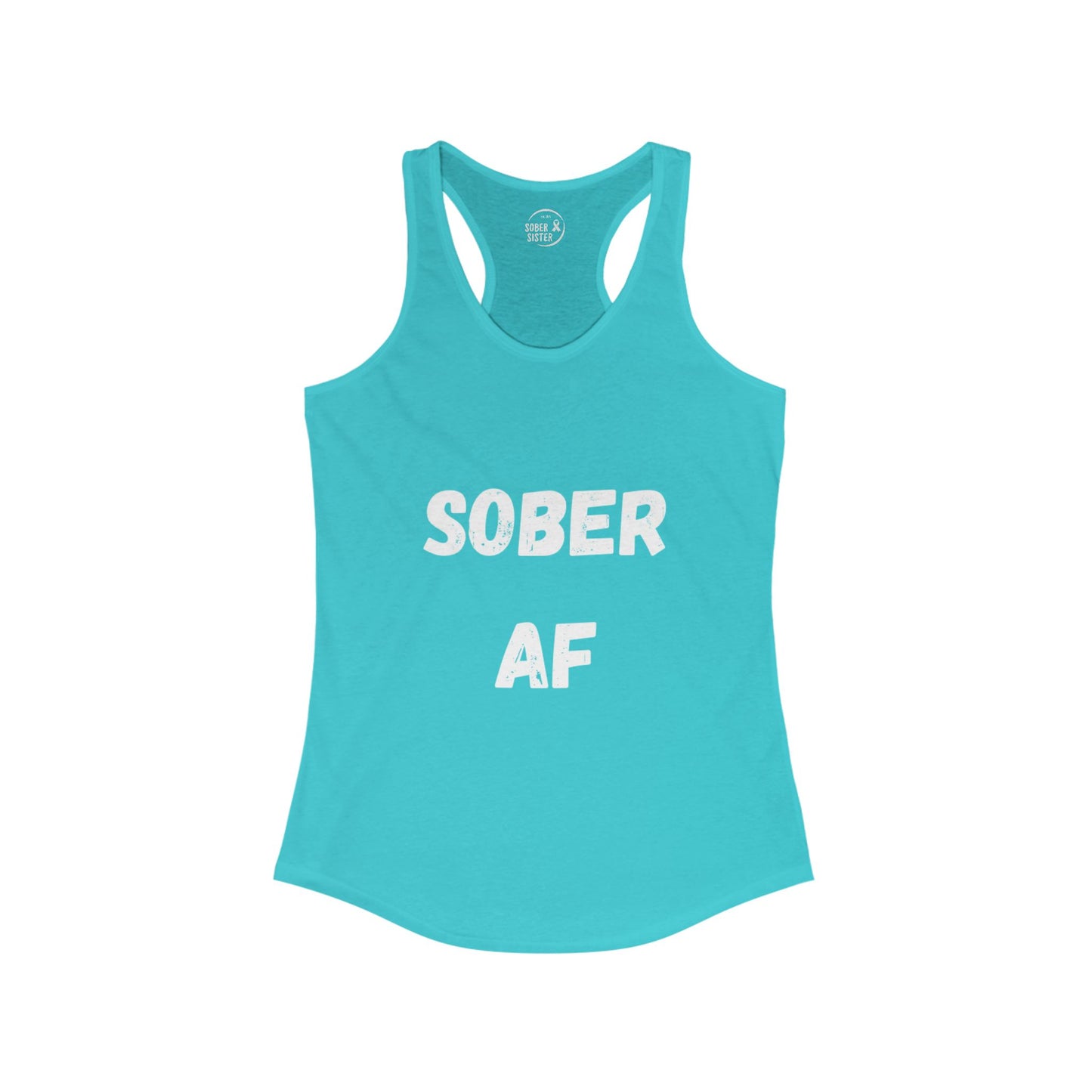 Sober AF - Women's Racerback Tank