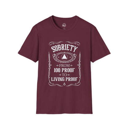 Sobriety Living Proof - Men’s Shirt