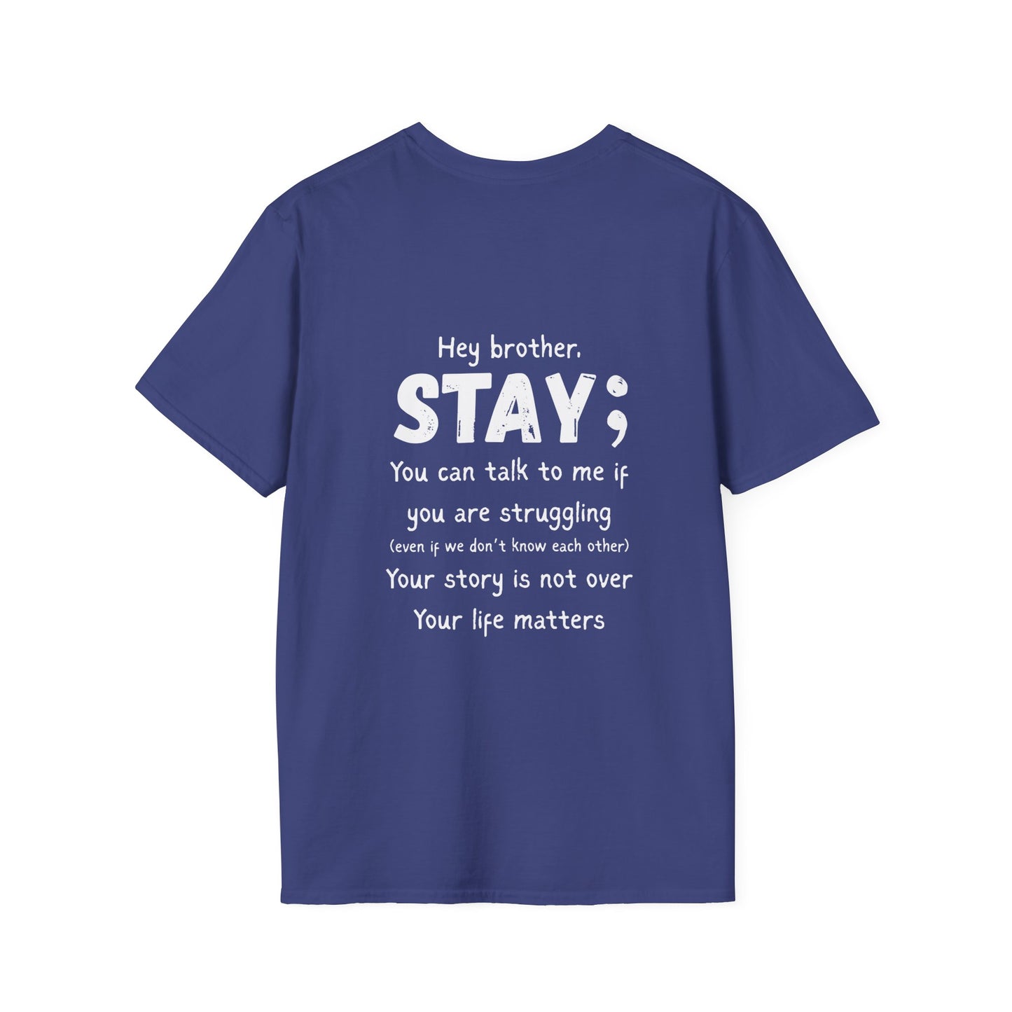 Hey Brother Stay - Men’s Shirt